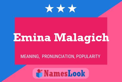 Emina Malagich Namensposter