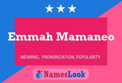 Emmah Mamaneo Namensposter