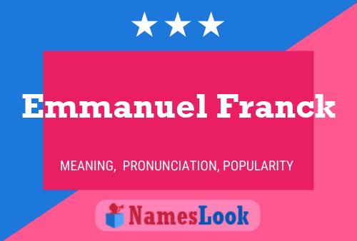 Emmanuel Franck Namensposter