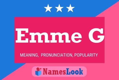 Emme G Namensposter