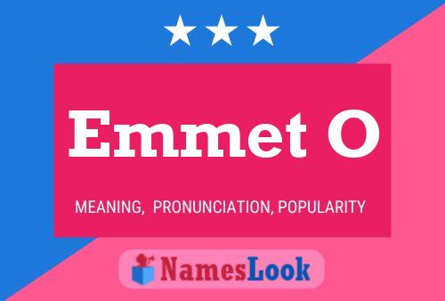 Emmet O Namensposter