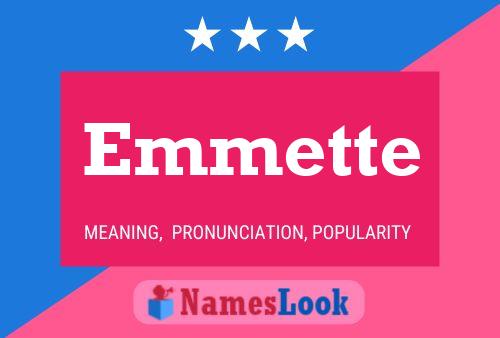 Emmette Namensposter