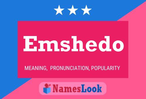 Emshedo Namensposter