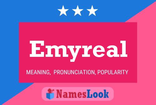 Emyreal Namensposter