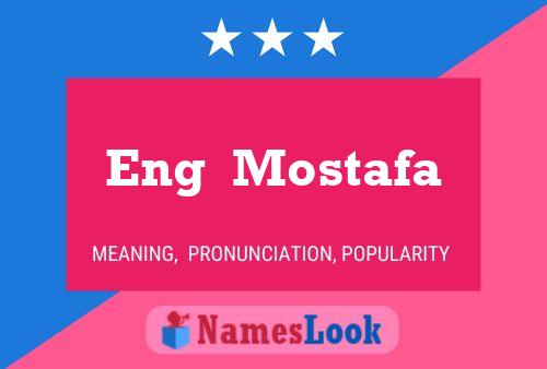 Eng  Mostafa Namensposter