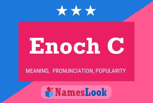 Enoch C Namensposter