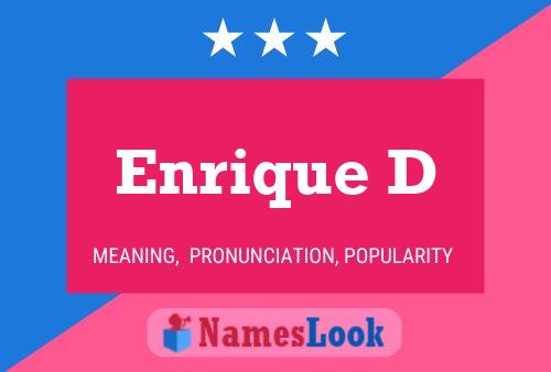 Enrique D Namensposter