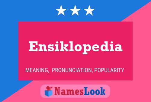 Ensiklopedia Namensposter