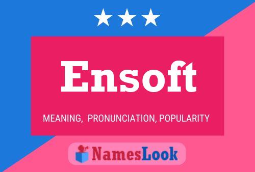 Ensoft Namensposter