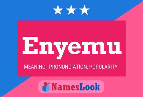 Enyemu Namensposter