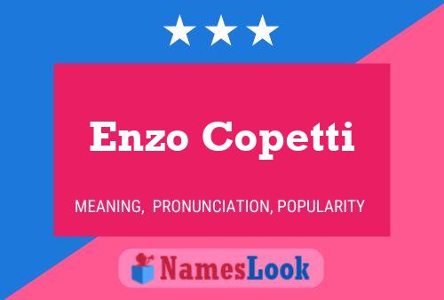 Enzo Copetti Namensposter