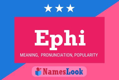 Ephi Namensposter