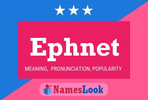 Ephnet Namensposter