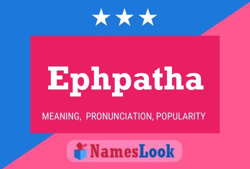 Ephpatha Namensposter