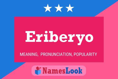 Eriberyo Namensposter