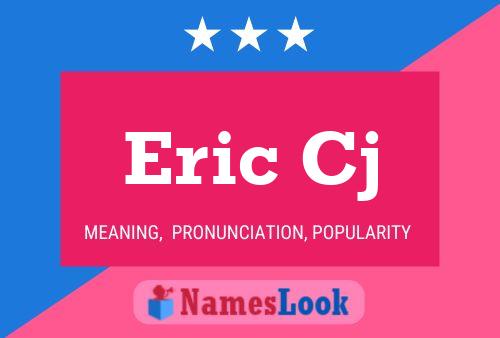 Eric Cj Namensposter