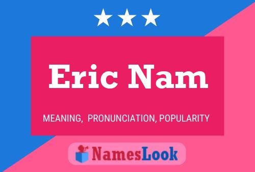 Eric Nam Namensposter