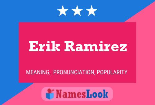 Erik Ramirez Namensposter