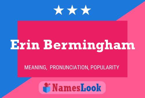 Erin Bermingham Namensposter