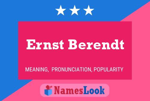 Ernst Berendt Namensposter