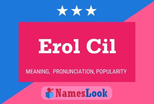 Erol Cil Namensposter