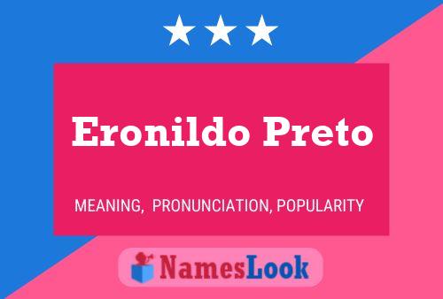 Eronildo Preto Namensposter