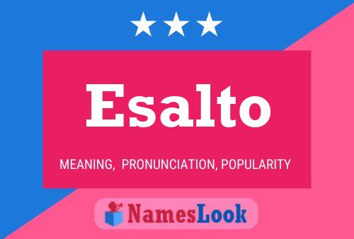 Esalto Namensposter