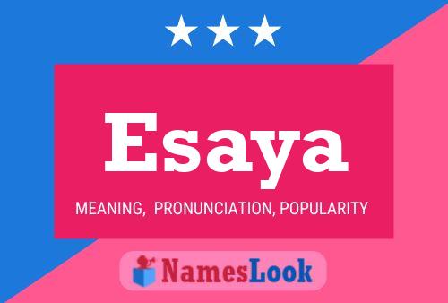 Esaya Namensposter