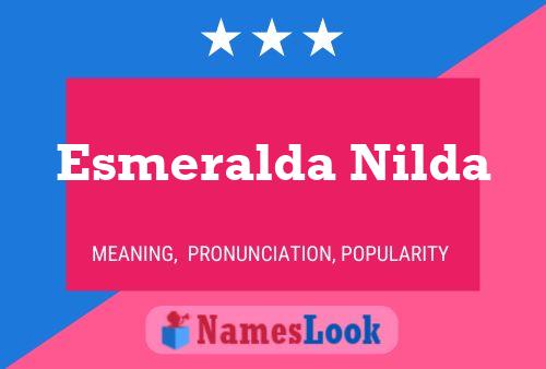 Esmeralda Nilda Namensposter