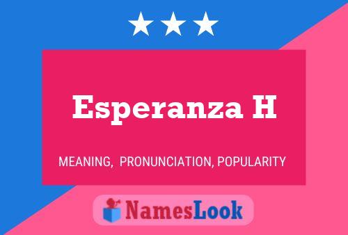 Esperanza H Namensposter