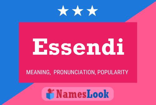 Essendi Namensposter