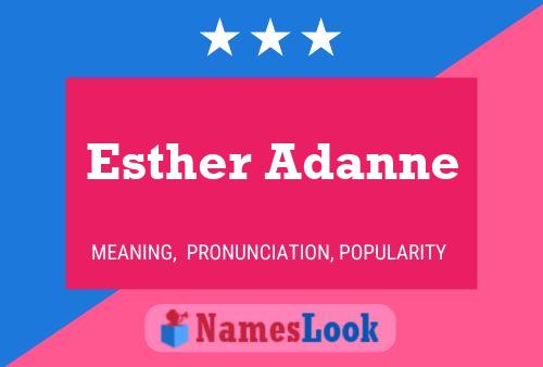 Esther Adanne Namensposter