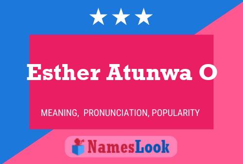 Esther Atunwa O Namensposter