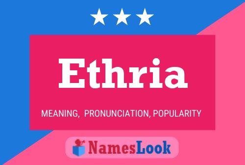 Ethria Namensposter