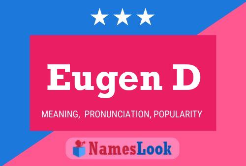 Eugen D Namensposter