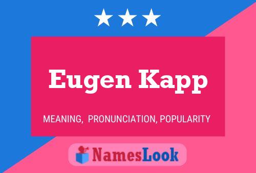 Eugen Kapp Namensposter