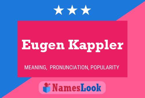 Eugen Kappler Namensposter