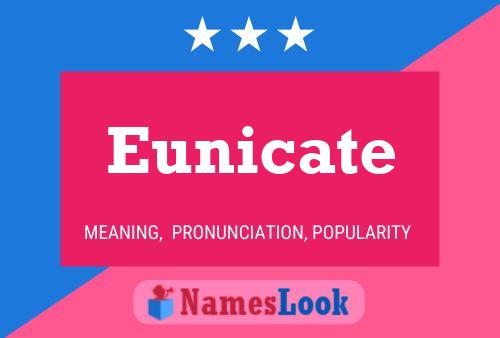 Eunicate Namensposter