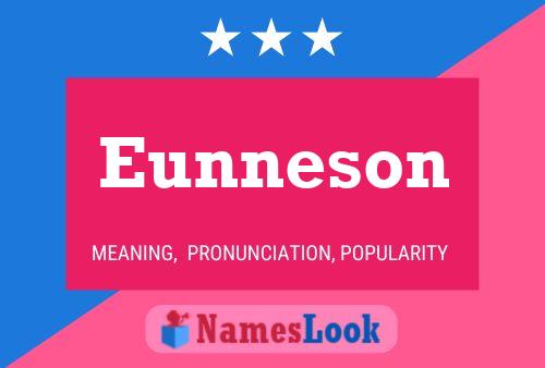 Eunneson Namensposter