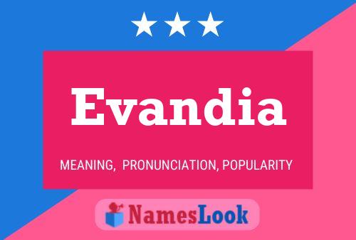 Evandia Namensposter