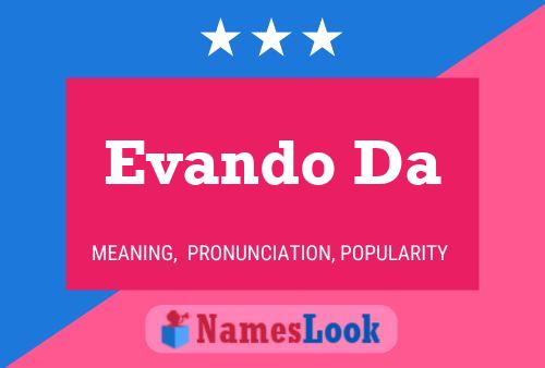 Evando Da Namensposter