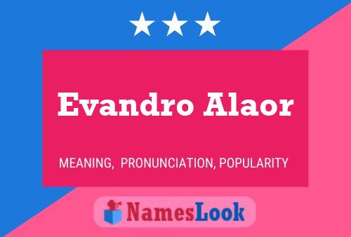 Evandro Alaor Namensposter