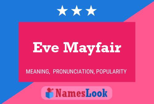 Eve Mayfair Namensposter