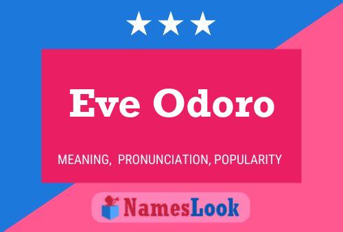 Eve Odoro Namensposter