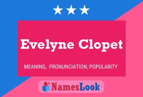 Evelyne Clopet Namensposter