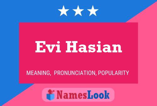 Evi Hasian Namensposter