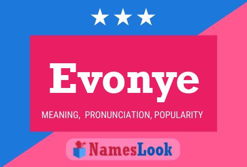 Evonye Namensposter