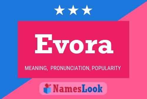 Evora Namensposter