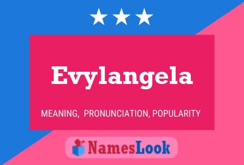 Evylangela Namensposter