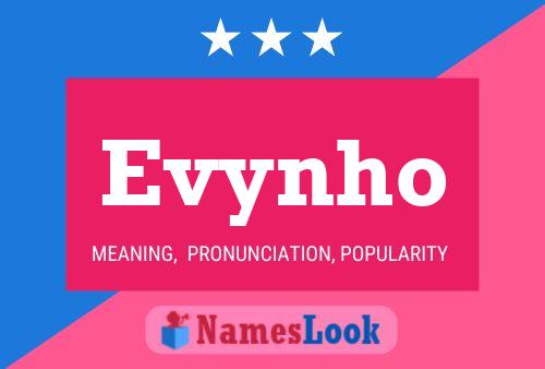 Evynho Namensposter